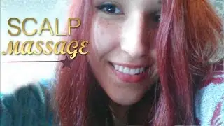 ASMR - HEADACHE RELIEF ~ Scalp Massage For Tingles & Relaxation ~