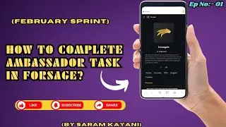 How to complete Ambassador task in Forsage? (February Sprint)