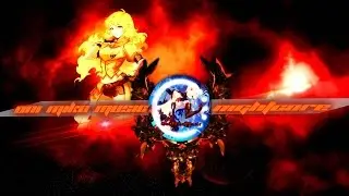 [Nightcore] I Burn Rwby (Yellow Trailer) theme - RoosterTeeth Feat.Casey Lee Williams