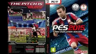 PES 2015 - Original Clean File Without Patch (PC) | FREE DOWNLOAD