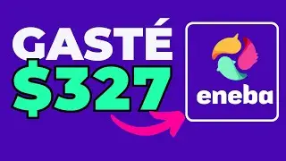 ¿ENEBA es Confiable? Mi Experiencia de COMPRA de $327 Dólares