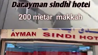 Dar ayman sindhi hotel makkah