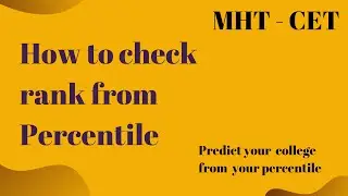 How to calculate rank from percentile MHT-CET 2020