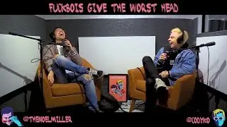 F*ckbois Give the Worst Head *TMG PODCAST HIGHLIGHTS*