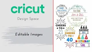 Cricut Editable Images