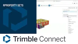 8/10 Property Sets en Trimble Connect | CDE | Por Rafael Teresa