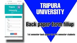 1st semester back paper form fillup tripura university || back paper form fillup tripura university