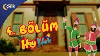 Hay Hak - 4. Bölüm