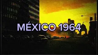 MÉXICO 1964