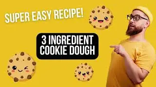 3 Ingredient Cookie Dough – Super Easy Recipe!