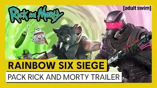 Tom Clancy's Rainbow Six - Pack Rick and Morty Trailer