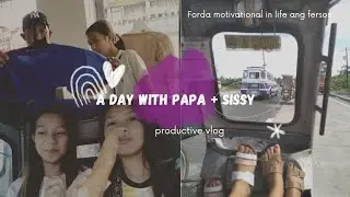 :vr: A Day With Papa + Sissy   |ErikaMortelBorromeo