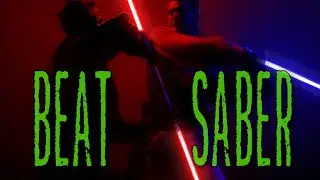 Lightsaber || Beat-saber