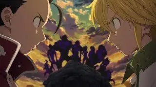 Аниме клип Семь Смертных Грехов /Nanatsu no Taizai [AMV]