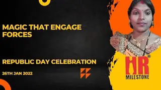 Magic - The #Engagement of Forces by Ms. Jyoti Sahu (Veer Nari) @HRMilestone