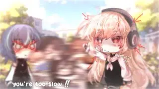 — ❌💨 ⸝⸝ youre too slow // evyiras w rizz ‼️﹒og concept ! ꒷꒦ gacha meme / trend .  ‹𝟹