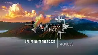 UPLIFTING TRANCE 2023 VOL. 35 [FULL SET]