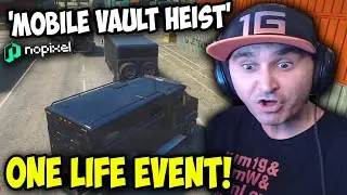 Summit1g GTA ONE LIFE EVENT 'MOBILE VAULT HEIST' | GTA 5 NoPixel RP