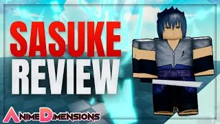 Roblox Anime Dimensions Sasuke Showcase!