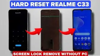 REALME C33 HARD RESET/FACTORY RESET  WITHOUT PC 2025