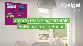 Smarte Glas-Magnettafeln Be!Board für zu Hause I SIGEL