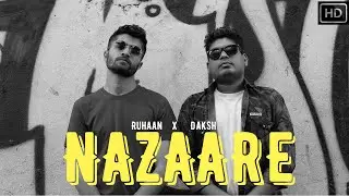 Nazaare - Ruhaan X Daksh (Official Music Video) Punjabi Rap | 2020
