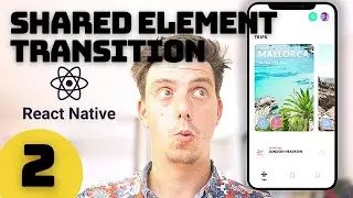 React Native Shared Element Transition React Navigation V5 - Episode 2