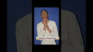 🙏 Mhadev Photo Edit 😱#mhadevringtone #mhadev#shorts