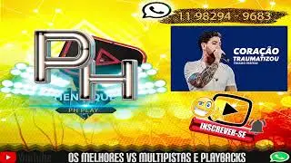PLAYBACK E VS MULTI - PISTA ( CORAÇÃO TRAUMATIZOU - THIAGO FREITAS )