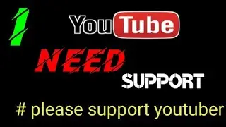 Please Support Our Channel