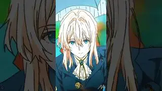 Violet   Evergarden『AMV』Heeriye