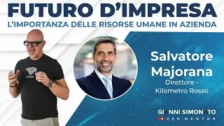 Futuro d'Impresa ne parliamo con: Salvatore Majorana - Direttore del Kilometro Rosso