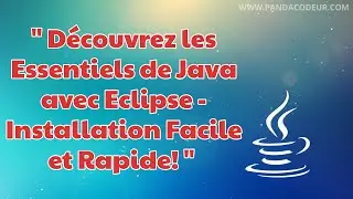 Comment Installer Eclipse pour Java  : Guide Complet pour Débutants 🚀