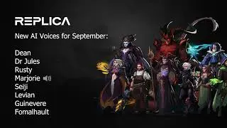 New Replica Voices - September 2022