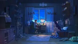 Best Lo-fi music 2022 /no copyright for stream