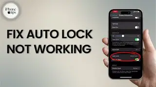 How to Fix Auto Lock Not Working on iPhone