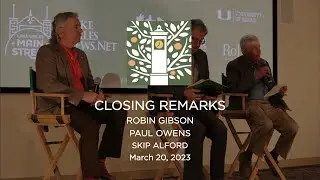 Lake Wales Envisioned Symposium, Closing Remarks