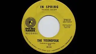 The Youngfolk - In Spring 1967