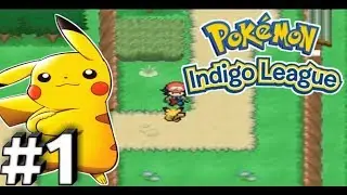 Pokemon Indigo League Walkthrough Gameplay Part 1 - I Choose You