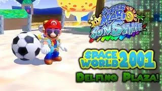 Super Mario Sunshine: Space World 2001 Delfino Plaza! (Dolpic Town)
