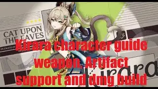 Kirara Character guide | Do you even need to pull for her | Genshin Impact 3.6 phase 2