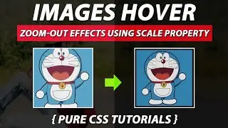 Image Zoom Out Using Pure CSS By VRPawar  Plz SUBSCRIBE My Channels for the Daily Videos