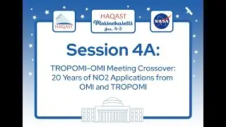 HAQAST Massachusetts - Session 4A: 20 Years of NO2 Applications from OMI and TROPOMI