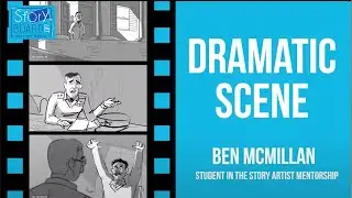 Drama Animatic By Mentorship Student  Ben McMillan