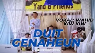 Duit Live Show Wahid kiw kiw featuring YNF