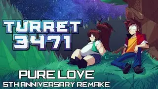 Pure Love 5th Anniversary Remake