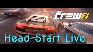 The Crew 2 Head Start Live Gaming ★ Motor Edition