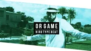 NIRO x KAARIS Type Beat 2016 - OR GAME | Instrumental by DominoBeats