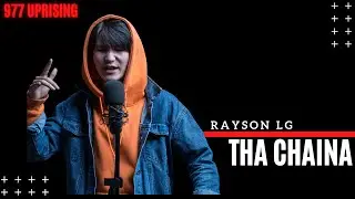 Rayson LG aka Jesh × Tha Chaina (Live Performance) | 977uprising | Open Mic