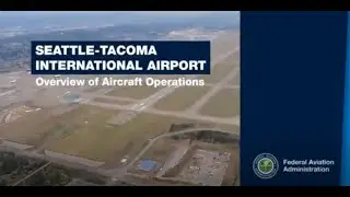 FAA Puget Sound Area Airspace Public Information Workshop